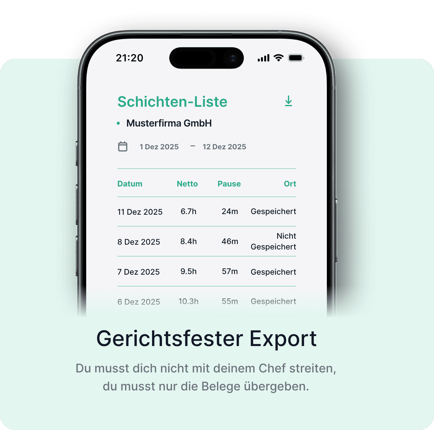 Gerichtsfester Export — Du musst nicht mit deinem Chef streiten – du musst nur die Belege vorlegen.