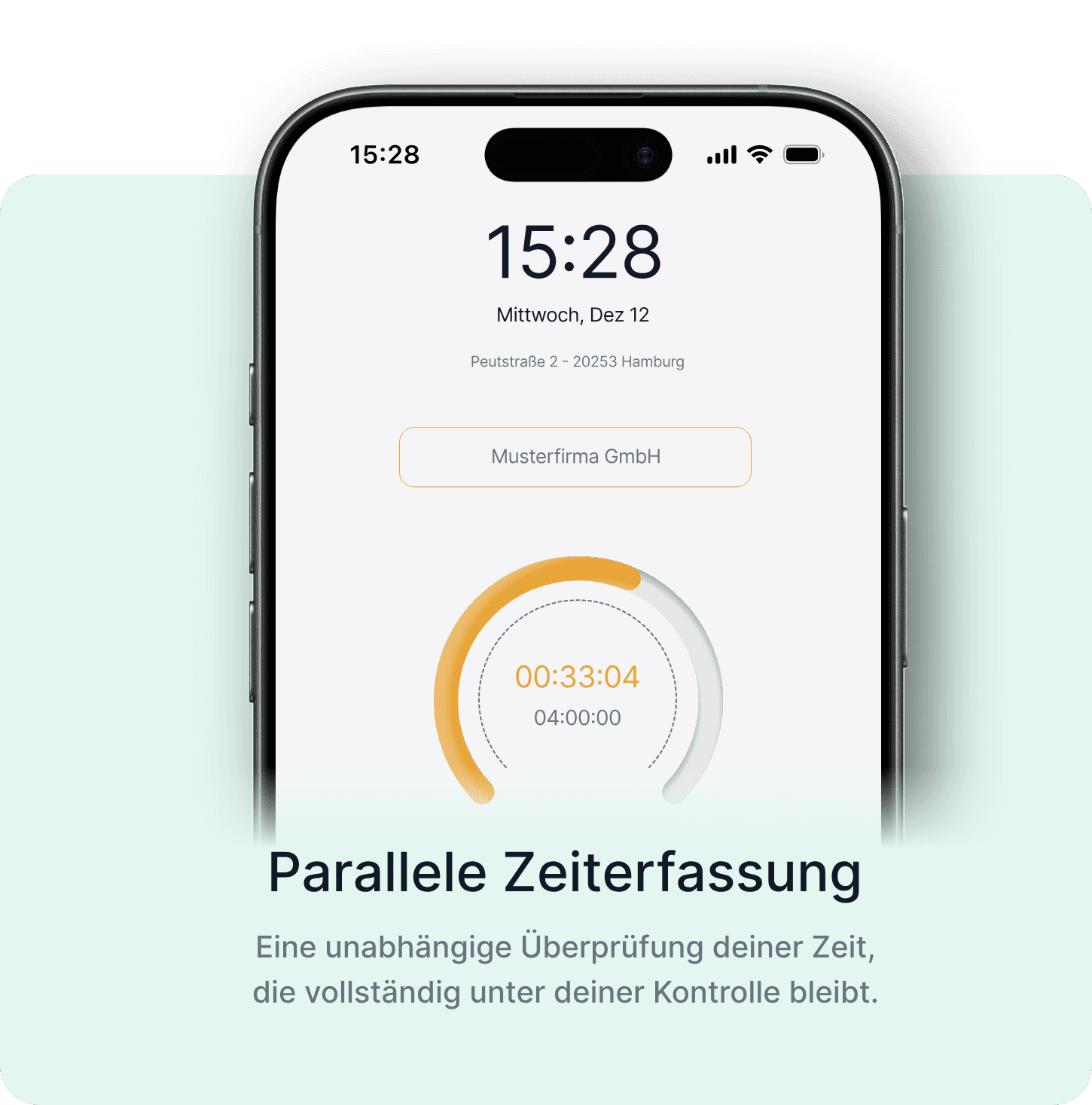 Parallele Erfassung — Eine unabhängige Prüfung deiner Arbeitszeit, die vollständig in deiner Hand bleibt.