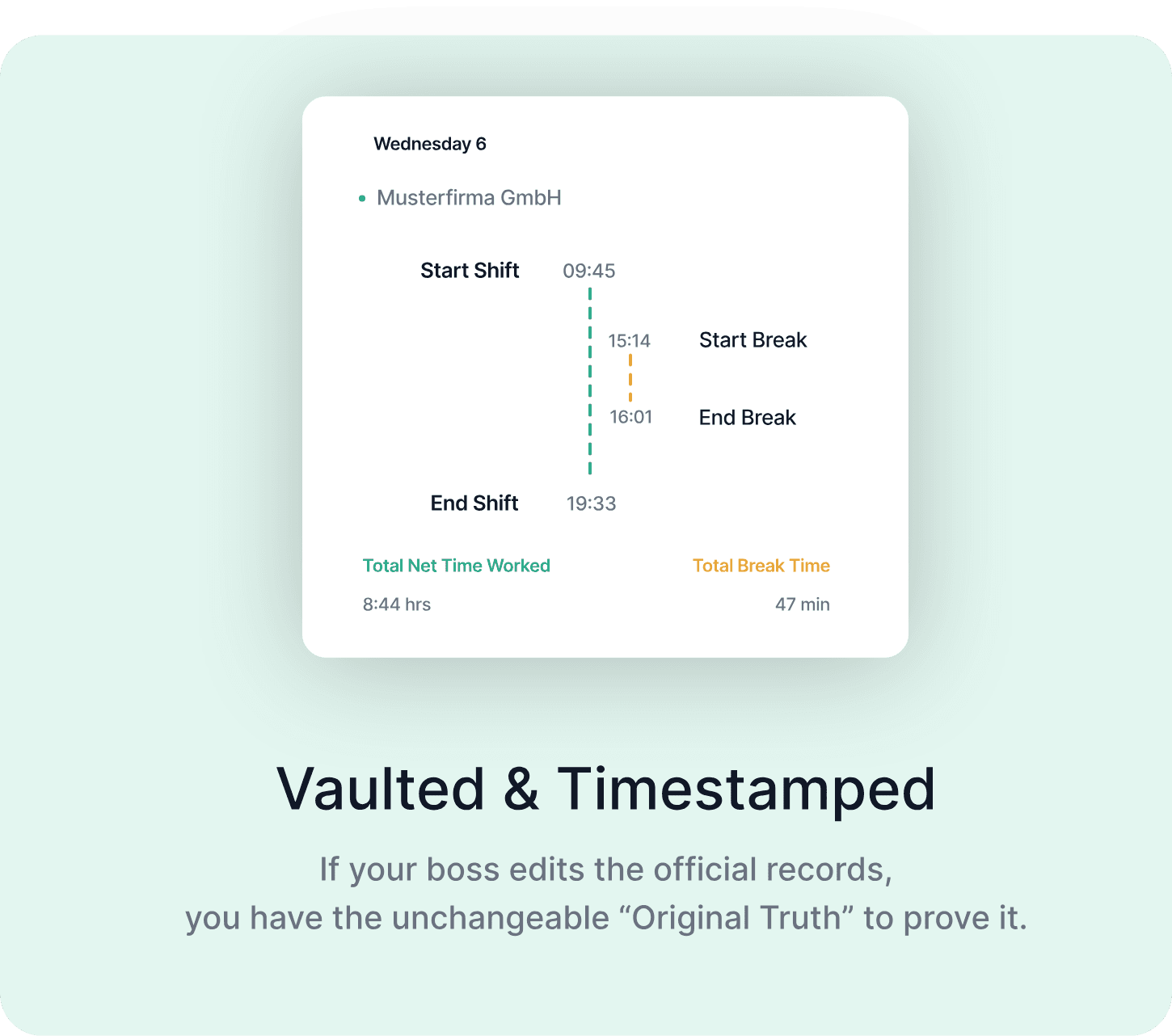Vaulted & Timestamped — If your boss edits the official records, you have the unchangeable “Original Truth” to prove it.